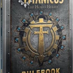 Adeptus Titanicus: The Horus Heresy – Rulebook